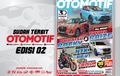 Test Ride All New Honda CB150R StreetFire, All About Toyota Raize dan Daihatsu Rocky Hadir di Tabloid OTOMOTIF Edisi 02.XXXI