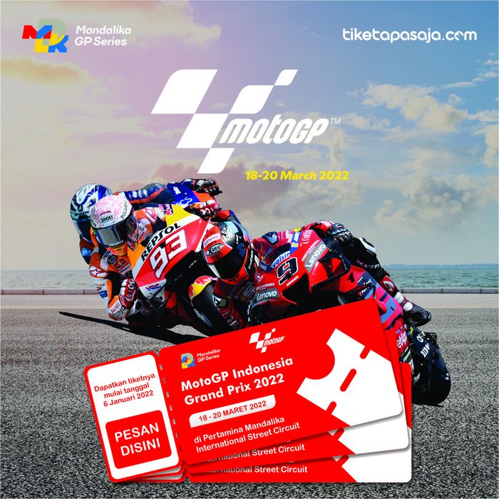 Tiket MotoGP Mandalika 2022 bisa didapat di www.Tiketapasaja.com