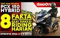 Simak Video 8 Fakta Menarik Honda PCX Hybrid, Beneran Bikin Irit Bensin?