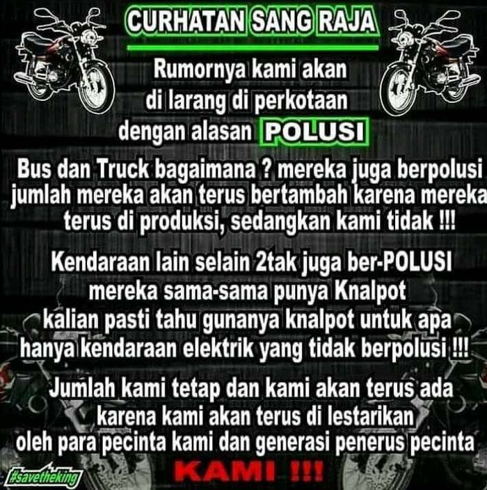 Tulisan 'Curhat Sang Raja' yang menolak rencana pelarangan mesin 2-tak di perkotaan