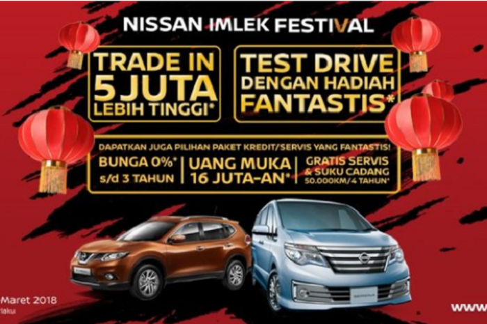 Promo Nissan manfaatkan momen imlek 2018