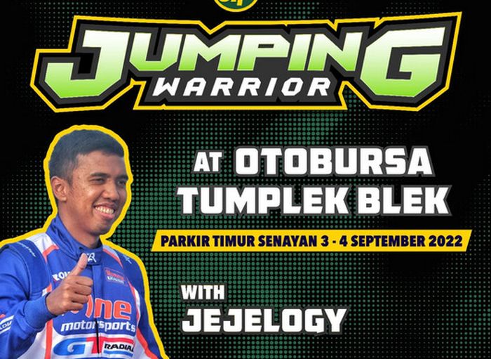 Jumping Warrior featuring Jejelogy di Otobursa Tumplek Blek 2022