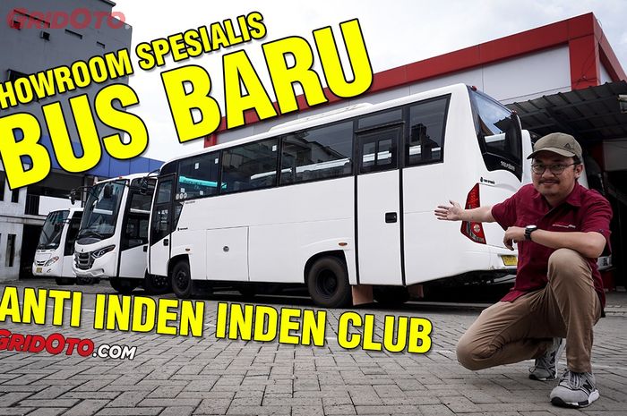 Grebek Showroom spesialis bus baru di Sunter