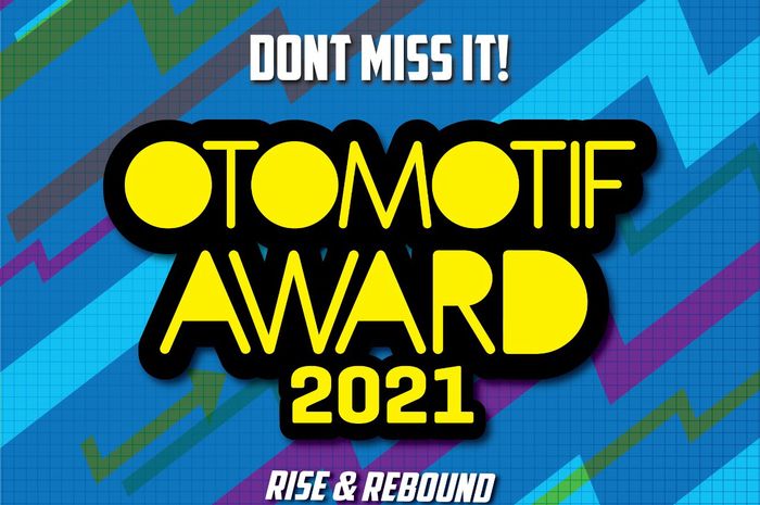 Jangan lupa, gelaran OTOMOTIF Award 2021 digelar sore ini pukul 15.00 WIB, bisa ditonton lewat live streaming!