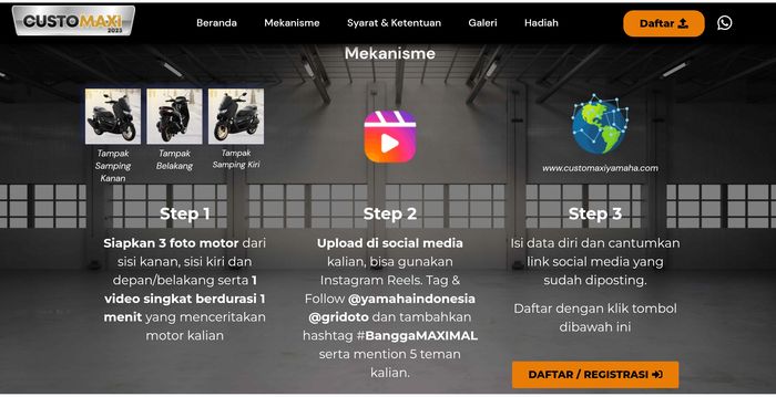 Pendaftaran juga syarat dan ketentuan lengkap bisa dilihat di website www.customaxiyamaha.com