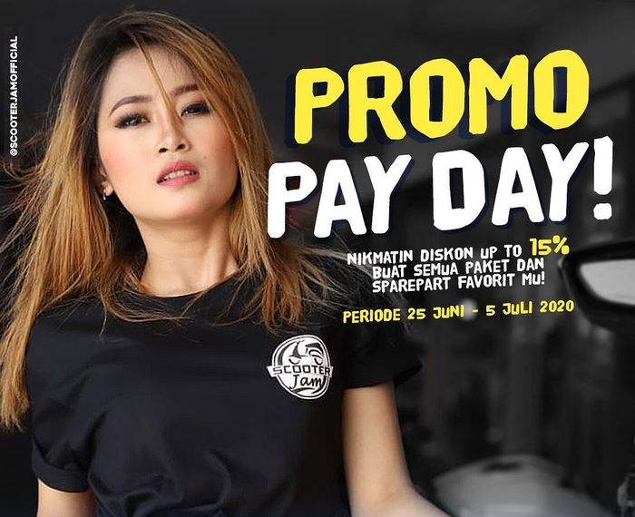Promo Pay Day di Scooter Jam