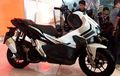 Mantap! Motor Baru Honda ADV150 Ternyata Rakitan Sunter, Kandungan Lokal Hampir 100 Persen