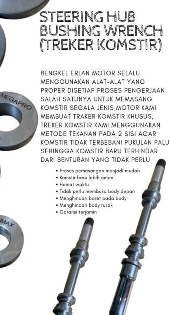 Alat khusus yang digunakan oleh Erlan ini adalah steering hub bushing wrench alias treker komstir