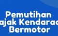 Arti Pemutihan Pajak Kendaraan, Kehadirannya Mirip Pacar, Ditunggu-tunggu Pemilik Mobil Bekas
