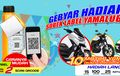 Beli Oli Yamalube Bisa Dapat NMAX Hingga XSR 155, Ini Caranya