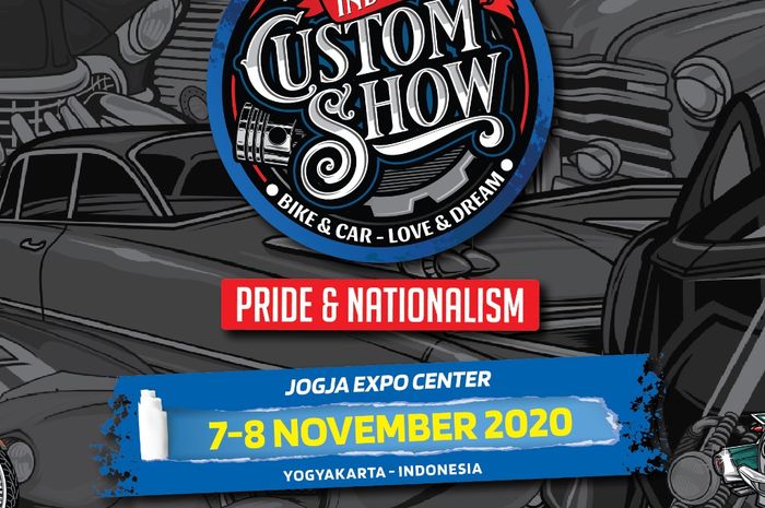 Gelaran Indonesian Custom Show (ICS) bakal dihajat selama dua hari pada 7-8 November 2020, di Jogja Expo Center (JEC) Yogyakarta