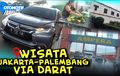 Video Jalan-jalan Sekeluarga Jakarta-Palembang Lewat Tol Sumatera, Hemat dan Asyik Banget