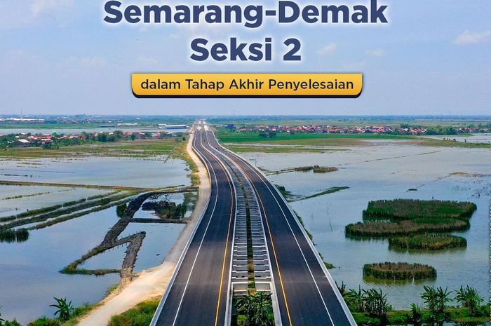 Pengerjaan Tol Semarang-Demak sudah mencapai 98 persen pada akhir Oktober 2022.