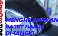 Video Tutorial Menghilangkan Baret Halus di Tangki
