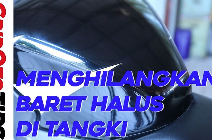 Menghilangkan baret halus di tangki