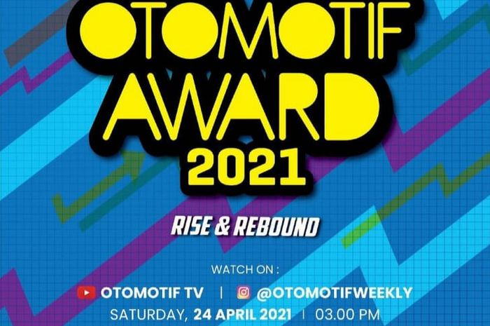 OTOMOTIF Award dengan tema Rise &amp; Rebound.