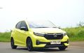 Cocok Buat Keluarga Muda, Segini Update Harga Mobil Baru Honda Brio