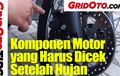 Komponen Motor yang Perlu Dicek Setelah Melewati Hujan, Bikers Wajib Simak Video Ini 