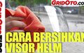 Video Cara Bersihkan Visor Helm