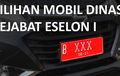 Sekarang Jadi Tahu, Anggaran Mobil Dinas Pejabat Eselon 1 Tahun 2026 Nyaris Semilyar