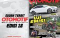 Bedah Tabloid OTOMOTIF Edisi 18: Kupas Tuntas Uji Emisi, Jajal Ioniq 6 dan Royal Enfield Super Meteor 650