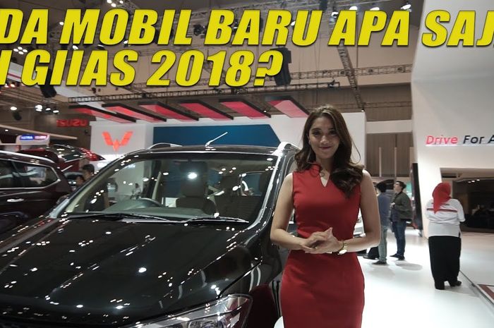 Ada mobil baru apa di GIIAS
