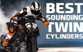 Pakai Headset! Inilah 12 Motor Dua Silinder dengan Raungan Mesin Terbaik, Mana Favorit Kamu?