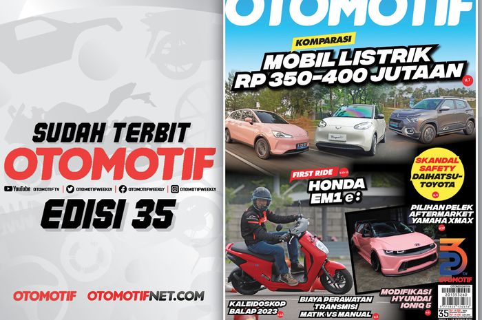 Tabloid OTOMOTIF edisi 35 sudah terbit (4 - 10 Januari 2024). Suguhkan info menarik khas OTOMOTIF, serta tips dan modifikasi mobil dan motor
