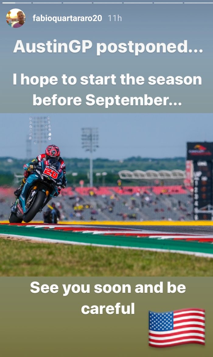 Lewat Instagram Story, Quartararo pun mengunggah berbagai reaksinya dalam mendengar kabar penundaan MotoGP Amerika