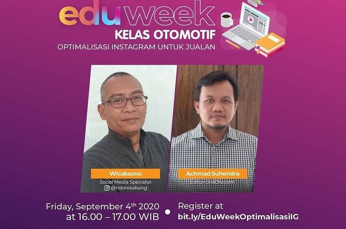 EDUWEEK, kelas otomotif optimalisasi instagram untuk jualan