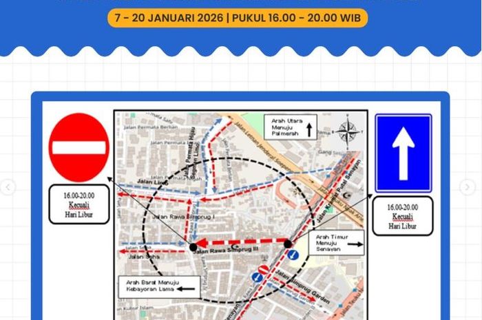 Pengumuman uji coba sistem satu arah di Jalan Rawa Simprug III, Jakarta Selatan mulai 7-20 Januari 2026