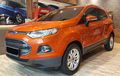 Nyaman, Kaya Fitur Segini Harga dan Pajak Tahunan Ford EcoSport Seken